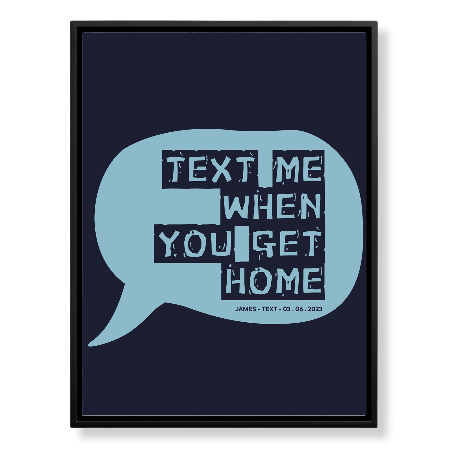 The Message That Started It All — Custom Canvas Art