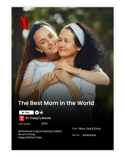 Personalized Netflix-Style Poster – "The Best Mom in the World" 🎬