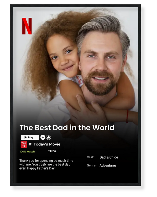 "The Best Dad in the World" 🎬- Personalized Netflix-Style Poster