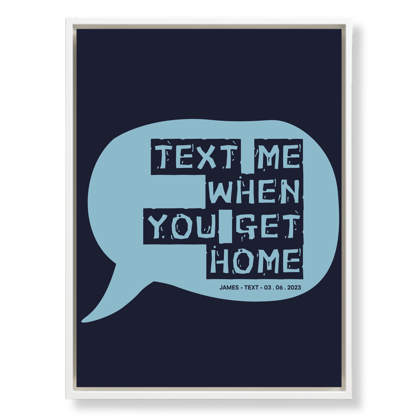 The Message That Started It All — Custom Canvas Art